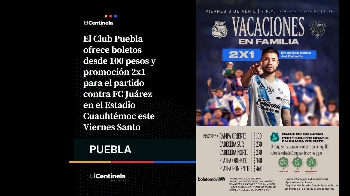Club Puebla anuncia boletos desde 100 pesos y promoción 2x1 vs Bravos en el Cuauhtémoc