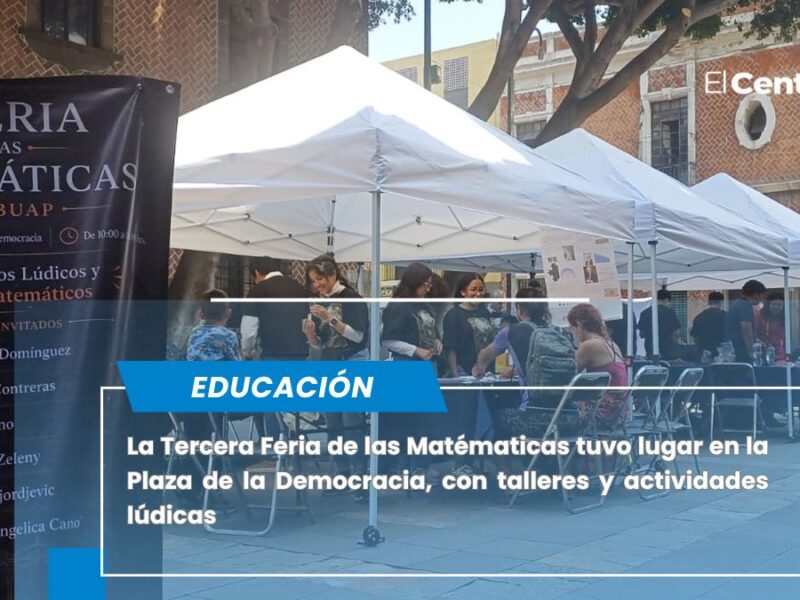 Facultad de Ciencias Físico Matemáticas lleva a cabo la Tercera Feria de las Matemáticas