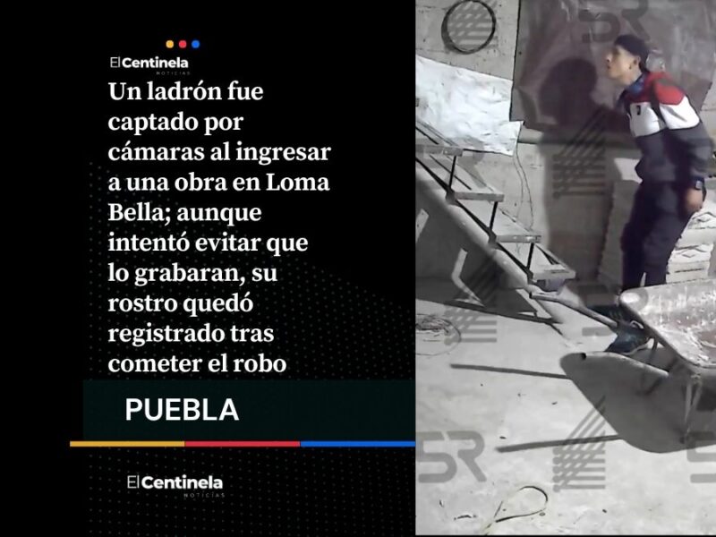 Sinvergüenza: Ladrón queda grabado tras voltear cámara para robar en obra de Loma Bella
