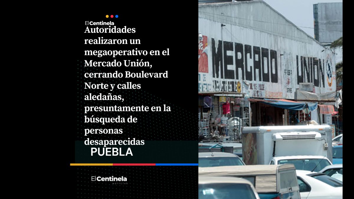 Megaoperativo en el Mercado Unión: cercan Boulevard Norte en búsqueda de desaparecidos