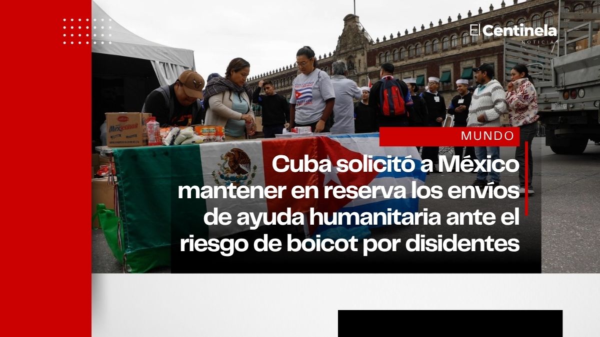 Cuba pide a México reservar ayuda humanitaria por riesgo de boicot