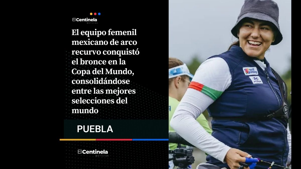 México se lleva el bronce en tiro con arco femenil en Puebla: Valencia, Vázquez y Ruiz brillan