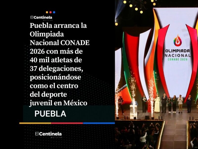 Puebla inaugura la Olimpiada Nacional CONADE 2026, el epicentro del deporte juvenil en México