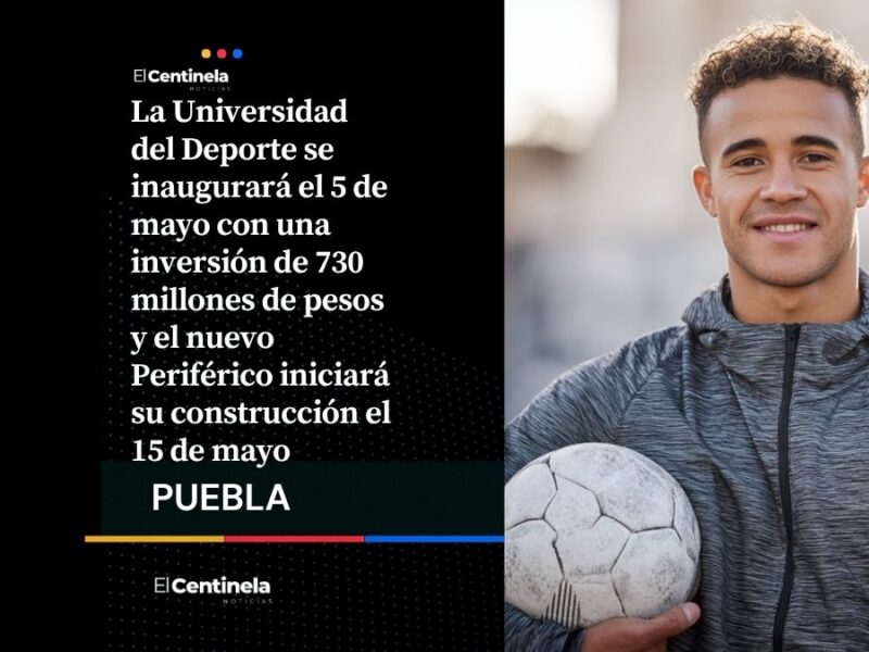 Universidad del Deporte abrirá el 5 de mayo y nuevo Periférico iniciará obras el 15