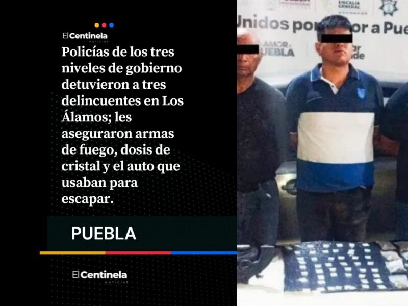 Caen tres asaltantes de tiendas con armas y droga en Amozoc