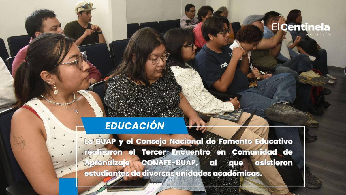 Realizan Tercer Encuentro en Comunidad de Aprendizaje CONAFE-BUAP