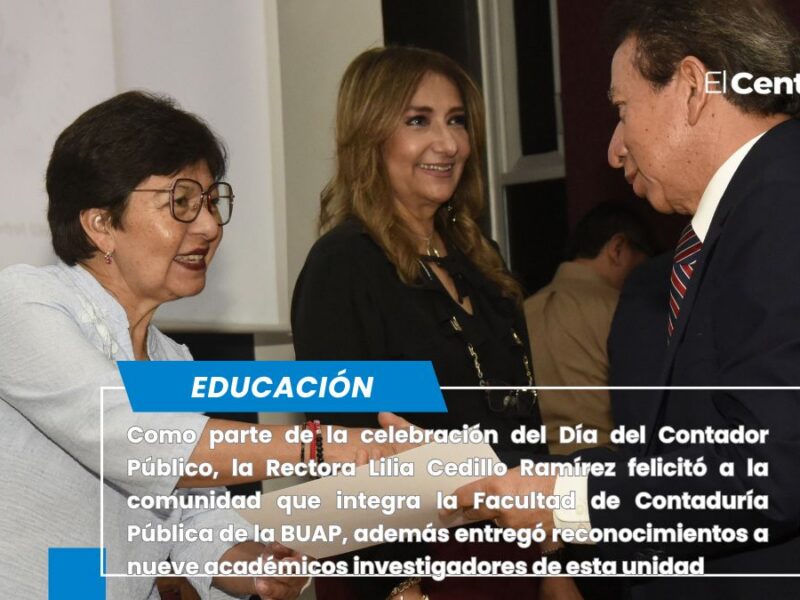 Entrega Rectora Lilia Cedillo reconocimientos para celebrar el Día del Contador Público