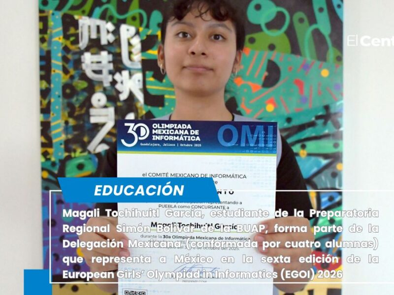 Alumna BUAP representa a México en la Olimpiada Femenil Europea de Informática