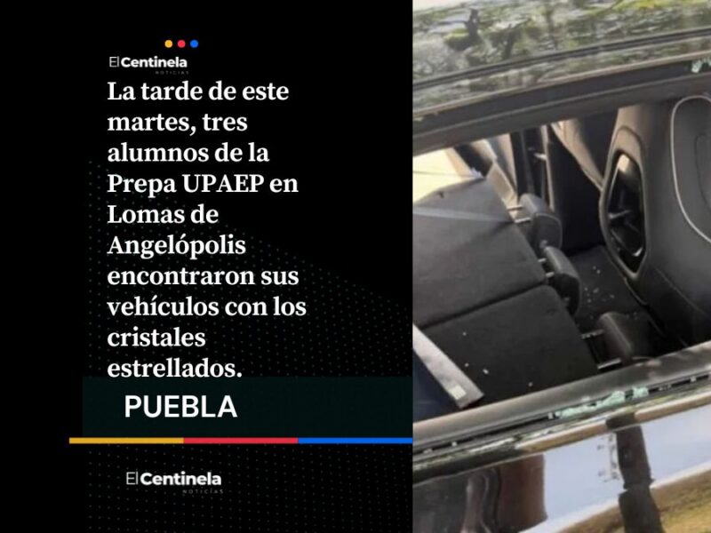 Ola de cristalazos y robos alarma a estudiantes de la UPAEP en Lomas de Angelópolis
