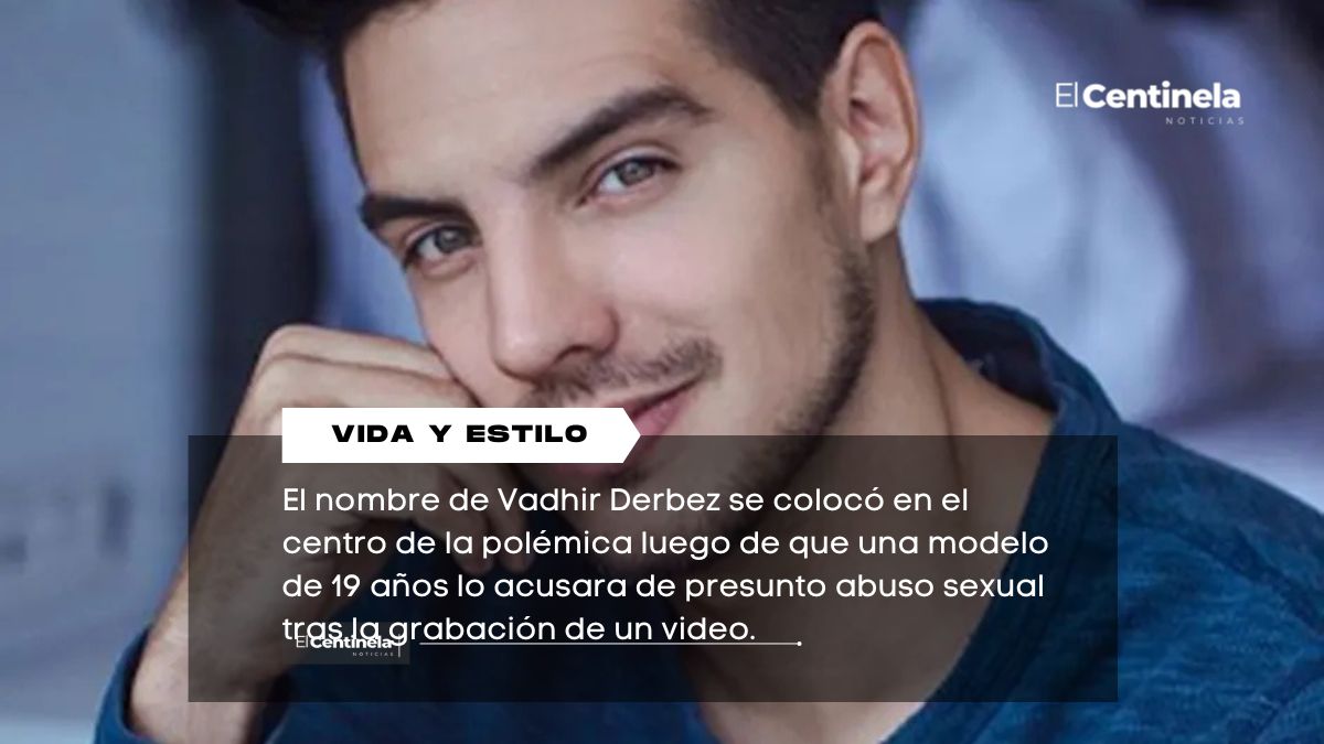 Modelo acusa a Vadhir Derbez de abuso sexual; el actor responde