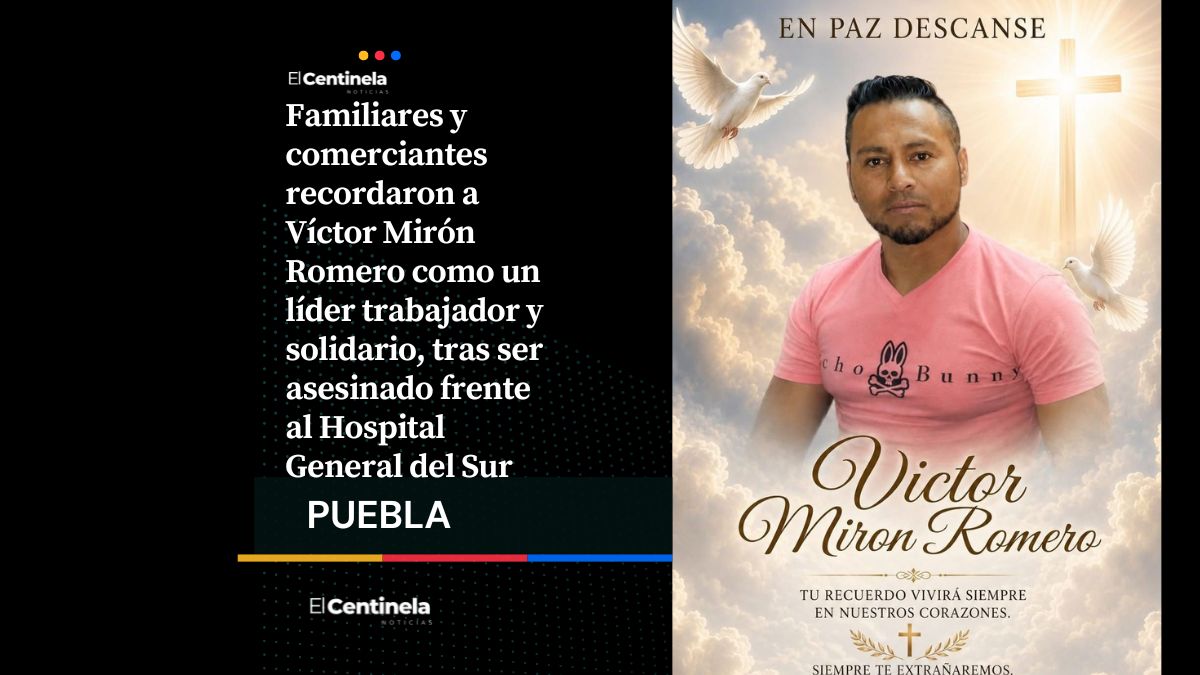Despiden a Víctor Mirón como un líder con valores asesinado afuera del Hospital del Sur