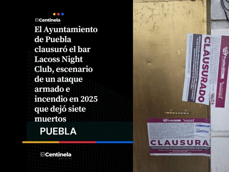Clausuran bar Lacoss Night Club tras la masacre que dejó siete muertos el pasado noviembre