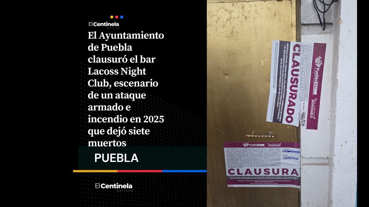 Clausuran bar Lacoss Night Club tras la masacre que dejó siete muertos el pasado noviembre