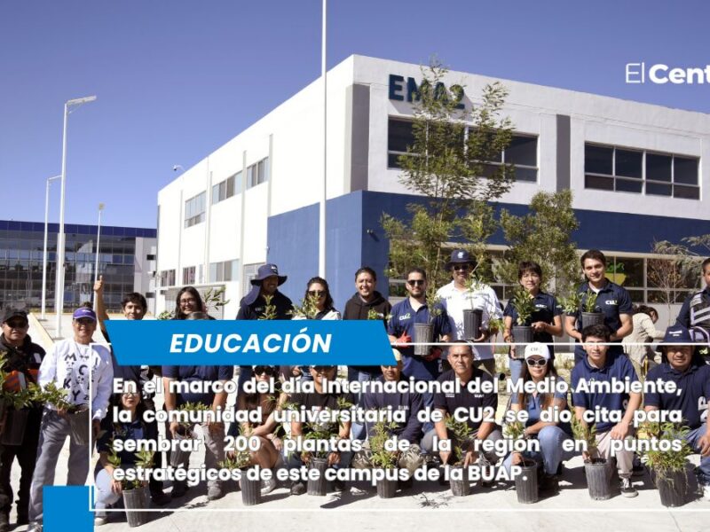 Realizan alumnos BUAP arborización en CU2