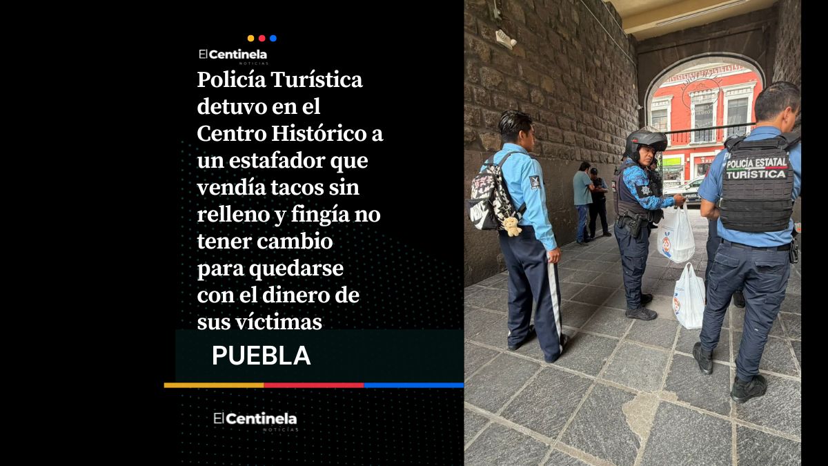Detienen a estafador de tacos que engañaba a poblanos y comerciantes del Centro Histórico