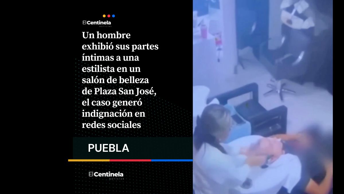 Degenerado acosa a estilista en salón de belleza de Plaza San José, se baja la ropa porque "tenía calor"
