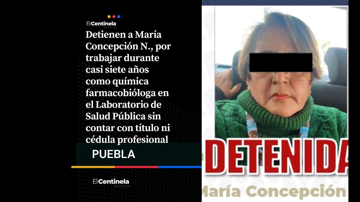 Nuevamente en Puebla: cae falsa química que trabajó siete años en Salud sin ningún título