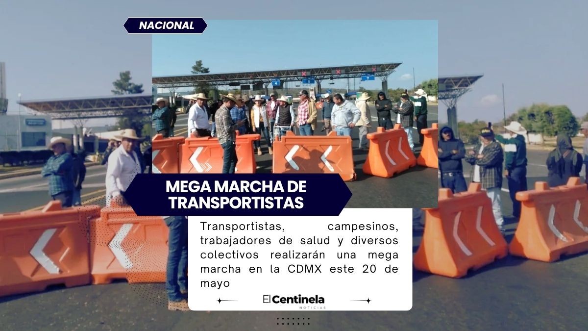 Mega marcha de transportistas en CDMX este 20 de mayo: estas serán las rutas afectadas
