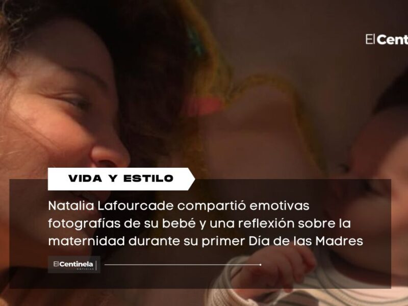 Natalia Lafourcade compartió emotivas fotografías de su bebé y una reflexión sobre la maternidad durante su primer Día de las Madres.