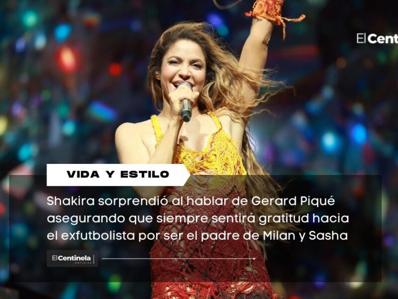 Shakira habla de Gerard Piqué y asegura que siempre le agradecerá por sus hijos