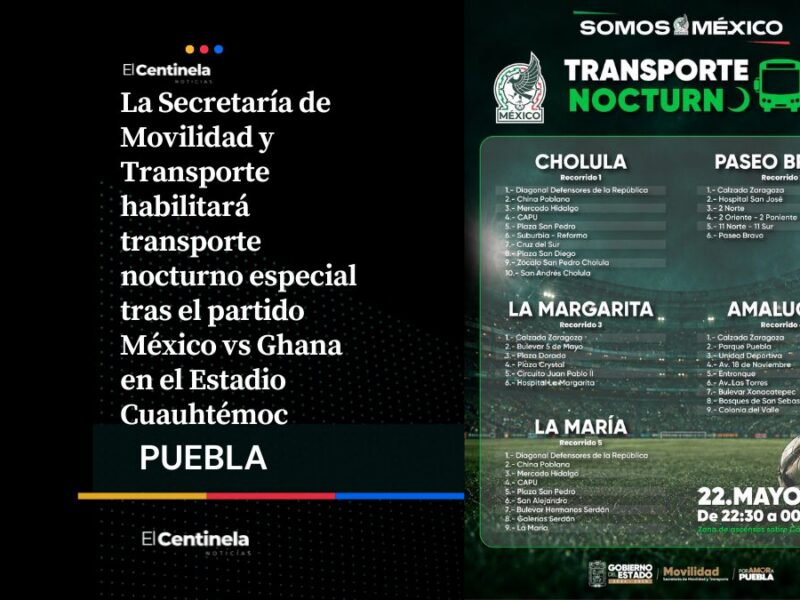 Habrá transporte público nocturno tras el México vs Ghana: conoce rutas, horarios y paradas
