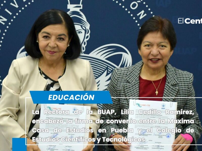 Signan convenio de colaboración BUAP y el Colegio de Estudios Científicos y Tecnológicos del Estado de Puebla