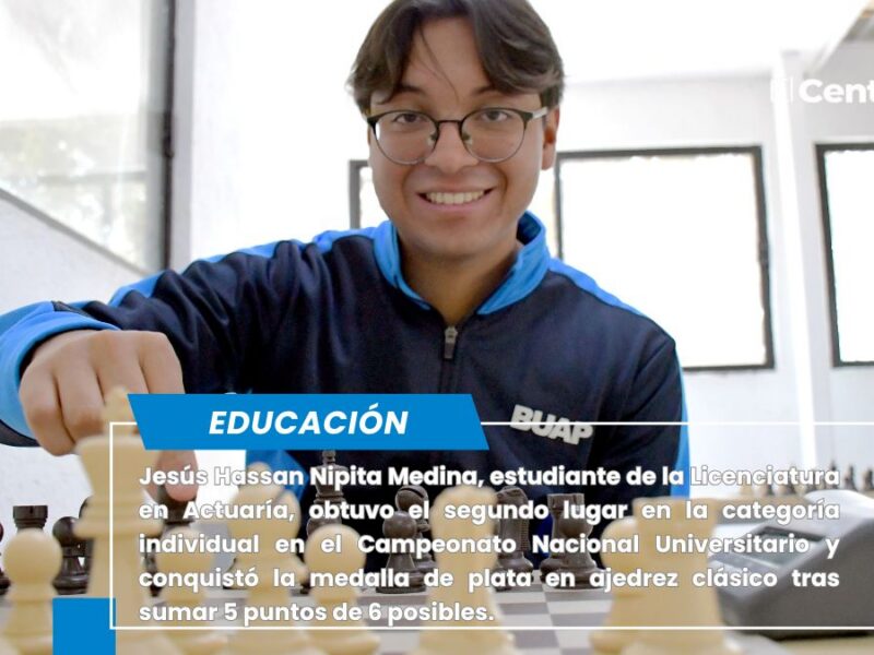 Destaca ajedrecista BUAP en el Campeonato Nacional Universitario