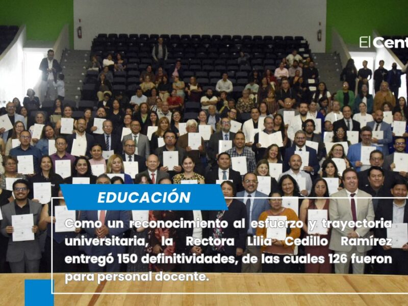 Otorga la Rectora Lilia Cedillo Ramírez 150 definitividades a personal universitario