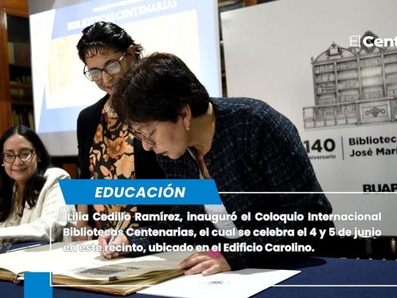 Inaugura Rectora Lilia Cedillo el Coloquio Internacional Bibliotecas Centenarias