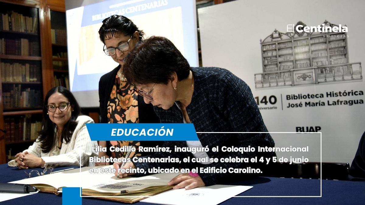 Inaugura Rectora Lilia Cedillo el Coloquio Internacional Bibliotecas Centenarias