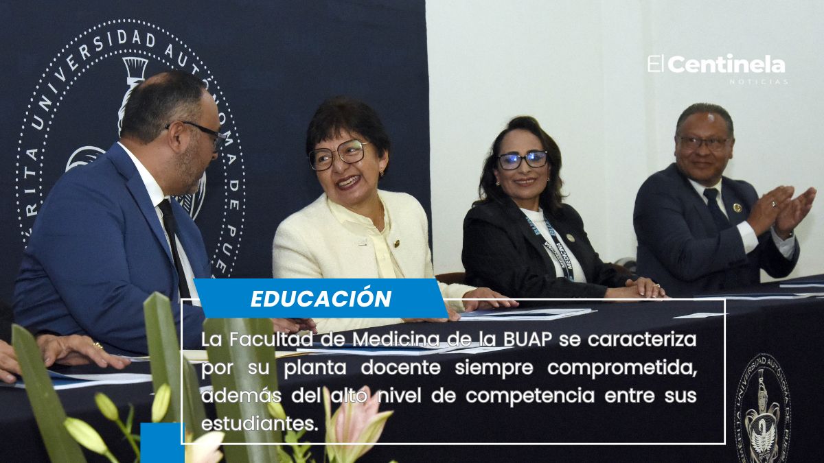 Destaca calidad educativa de la Facultad de Medicina de la BUAP