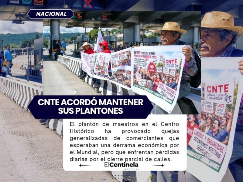 CNTE pide a Sheinbaum que encabece las negociaciones para poner fin a protestas
