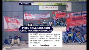 CNTE concluye reunión con Segob sin acuerdos y pide diálogo directo con Claudia Sheinbaum