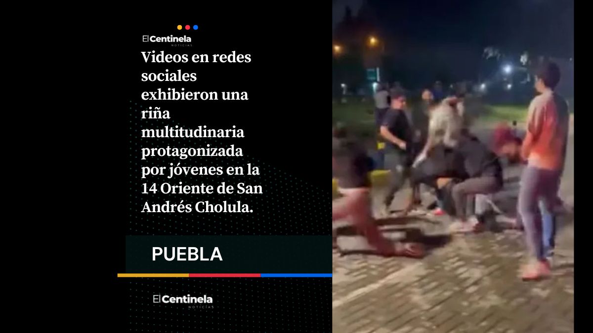 Jóvenes protagonizan violenta riña en la zona de antros de San Andrés Cholula