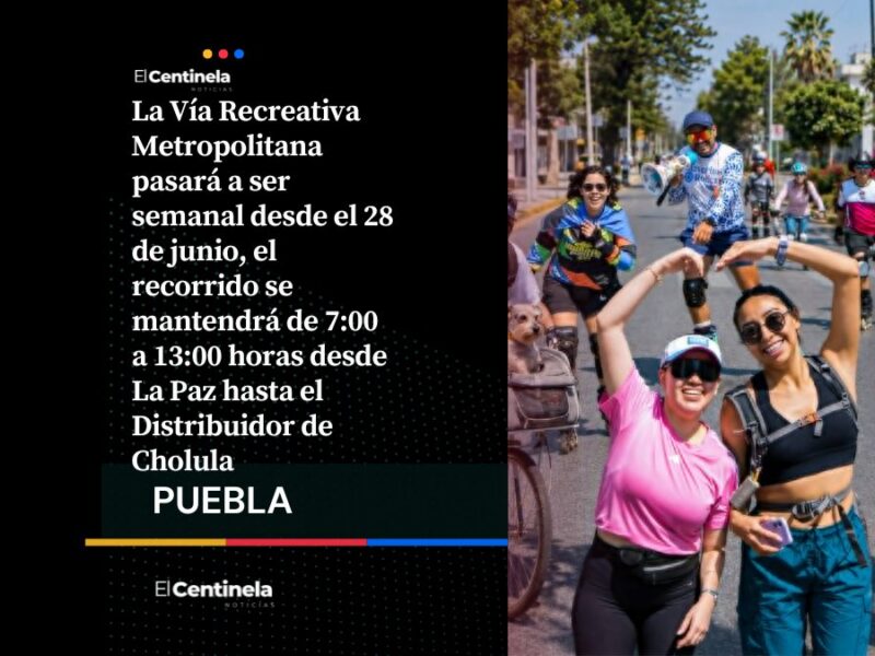 Vía Recreativa Metropolitana de Puebla será semanal a partir del 28 de junio, así funcionará