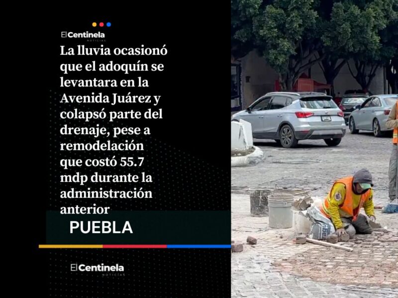 Avenida Juárez vuelve a colapsar tras lluvias pese a remodelación de 55.7 millones de pesos