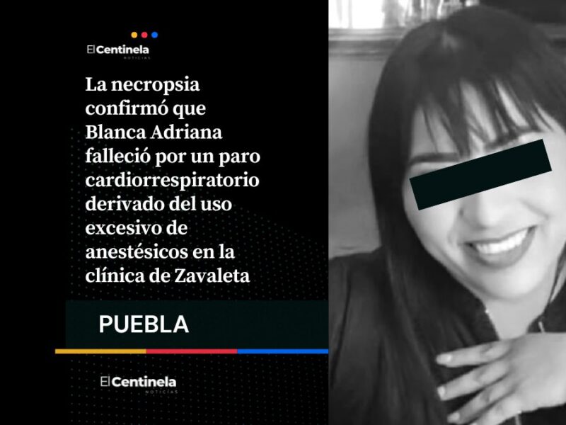 Blanca Adriana murió por exceso de anestésicos en clínica Detox de Zavaleta