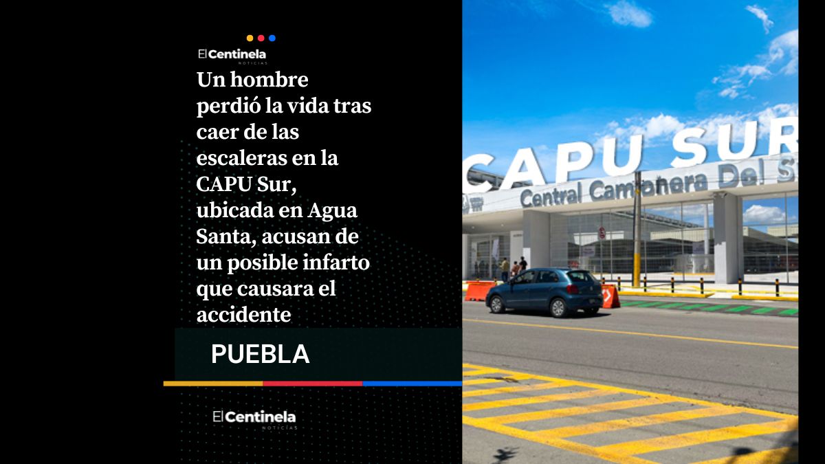 Muere hombre tras caer de escaleras en la CAPU Sur, investigan posible infarto previo