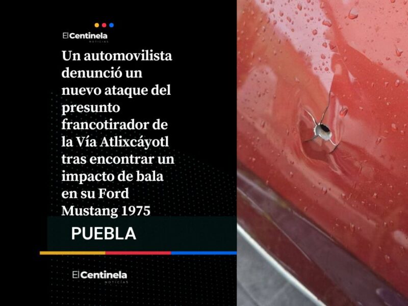 Otra vez el francotirador de la Atlixcáyotl: dispara contra un Mustang a la altura del CCU