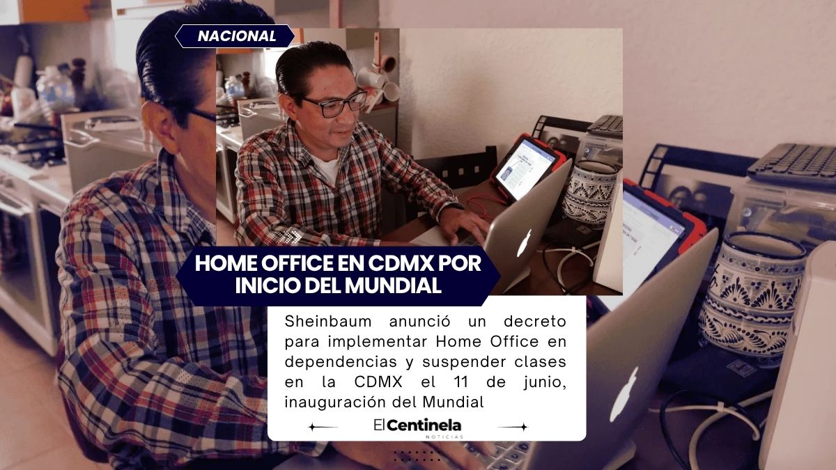 Sheinbaum decreta Home Office y suspensión de clases en CDMX por inauguración del Mundial