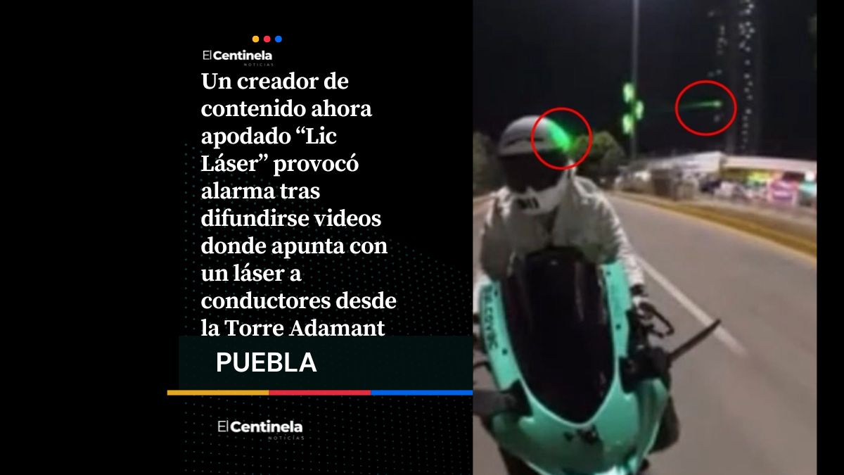 ¿Una broma? “Lic Láser” apuntaba a motociclista con láser en la Atlixcáyotl desde la Torre Adamant
