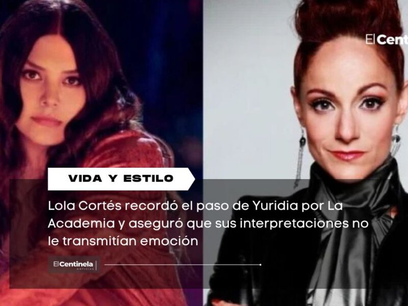 Lola Cortés revela polémica opinión de Yuridia en La Academia: “Yo no sentía nada cuando cantaba”