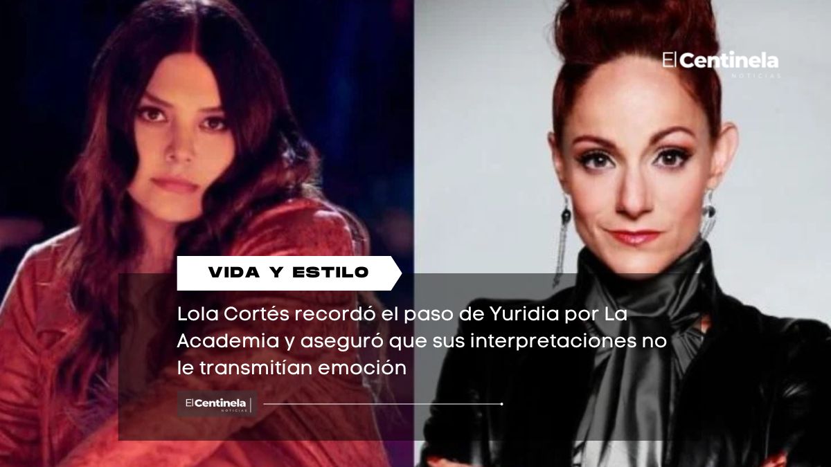 Lola Cortés revela polémica opinión de Yuridia en La Academia: “Yo no sentía nada cuando cantaba”