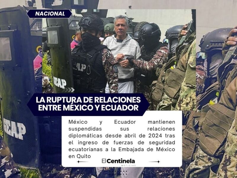 México vs. Ecuador: la crisis diplomática que acabó las relaciones entre ambos desde 2024