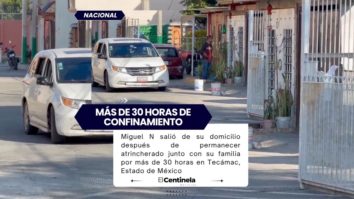 Fin al atrincheramiento en Tecámac: Miguel N sale de su casa tras más de 30 horas y es detenido