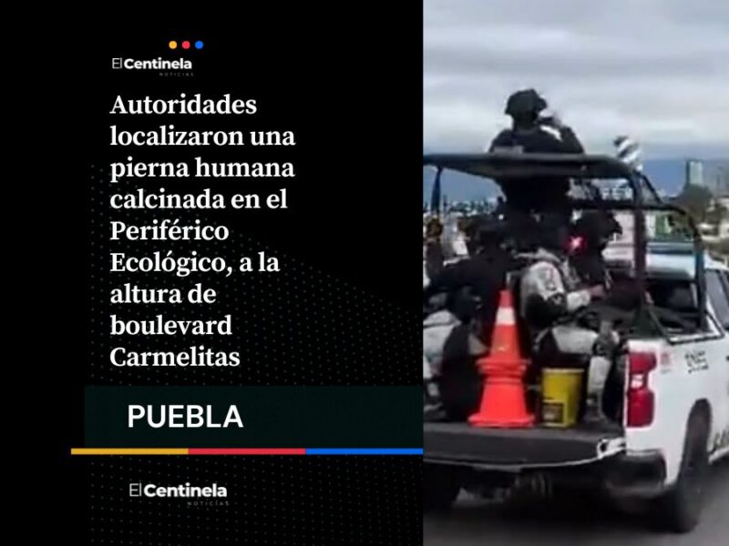 Hallan pierna humana calcinada en el Periférico Ecológico, Fiscalía investiga el caso
