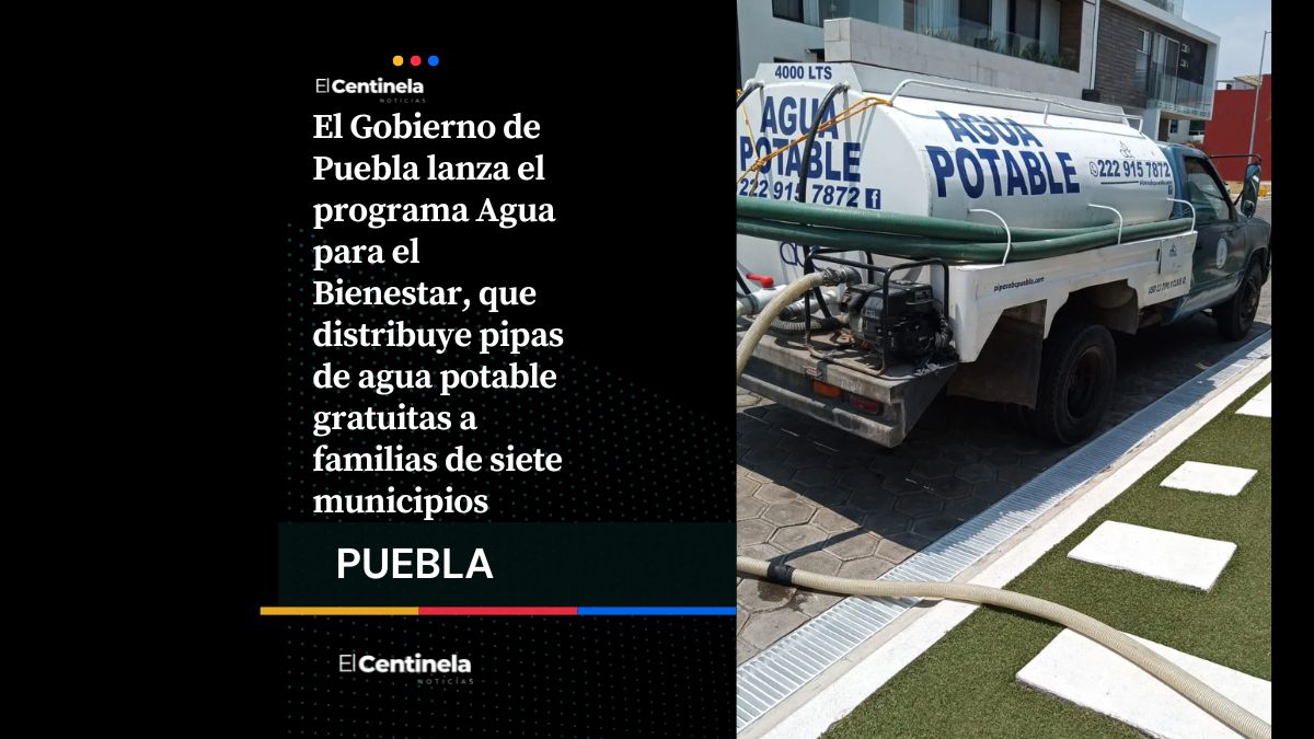 Lanzan programa de pipas de agua gratis para siete municipios en Puebla, así puedes registrarte