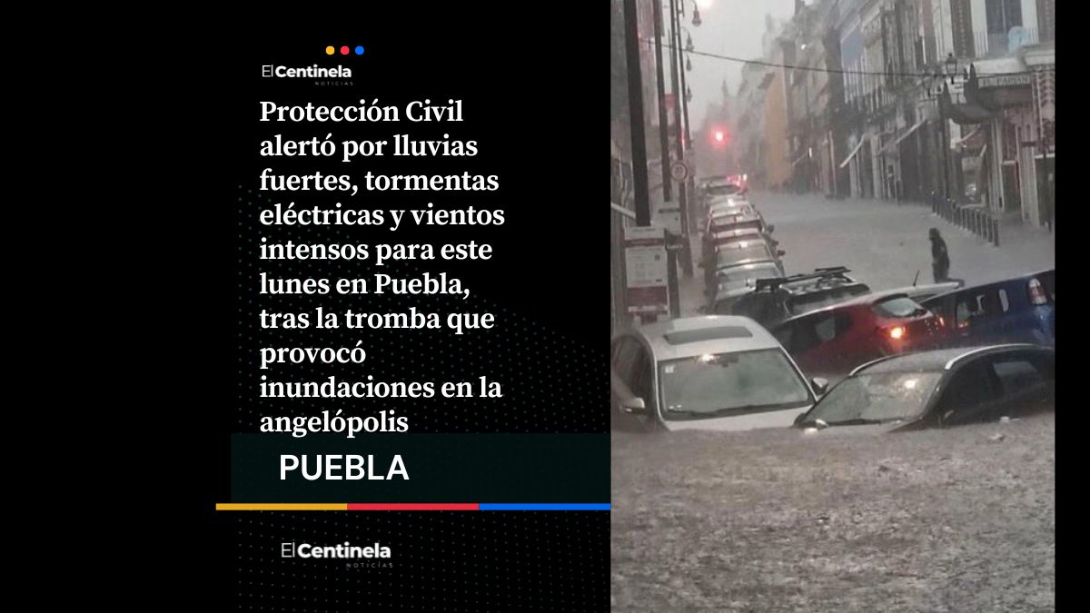 Con paraguas e impermeable: pronostican más lluvias y tormentas eléctricas para este lunes en Puebla