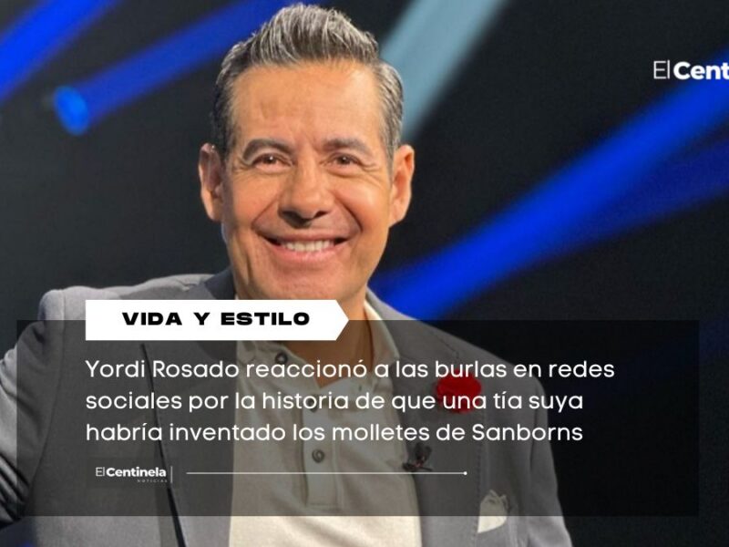 Yordi Rosado responde a burlas sobre la supuesta creación de los molletes de Sanborns de su tía
