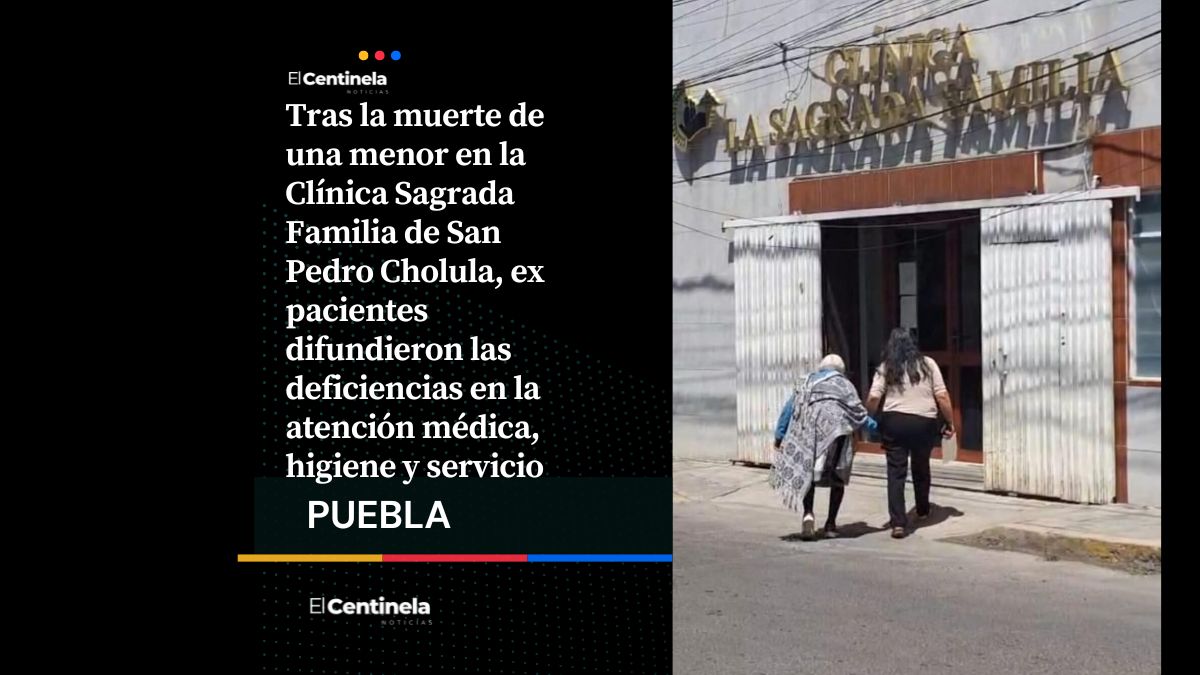 Clínica Sagrada Familia de Cholula acumula denuncias, ex pacientes relatan experiencias
